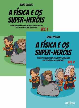 Foto 1 - A fsica e os super-heris em 2 volumes 258 pgs